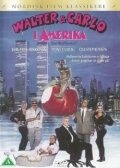 Вальтер и Карло в Америке (1989)